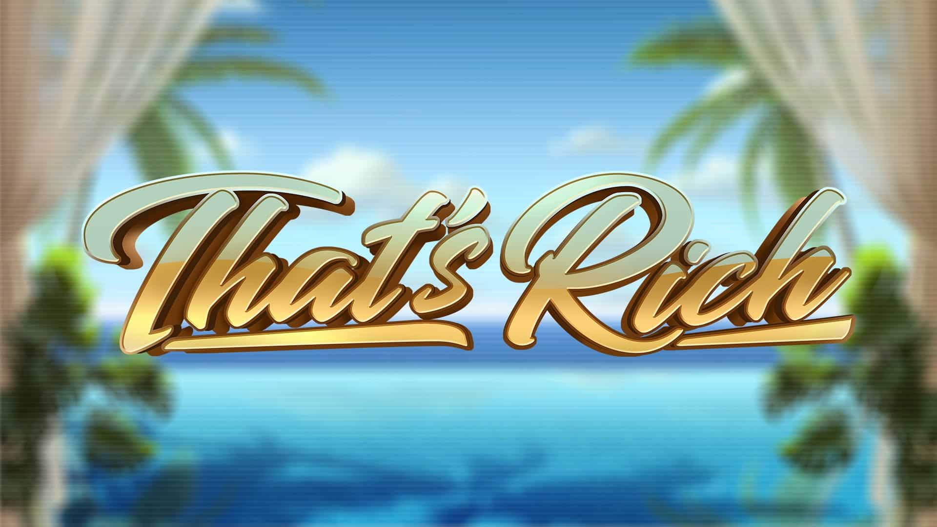 That’s Rich Slot – Demo & Review slot cover image