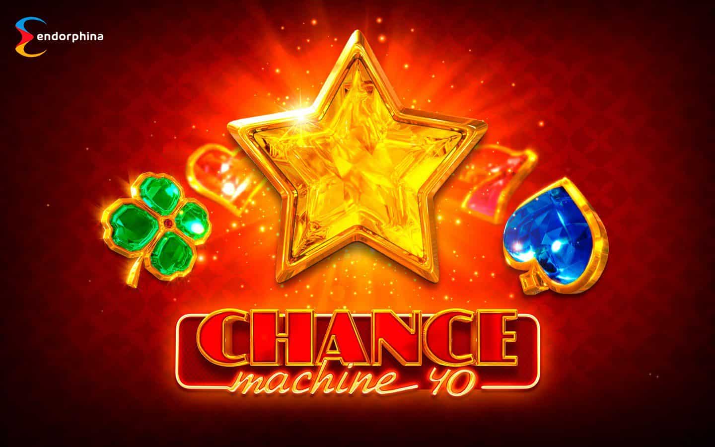 Chance Machine 40 Slot – Demo & Review slot cover image