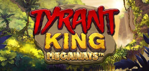 Tyrant King Megaways Slot – Demo & Review slot cover image