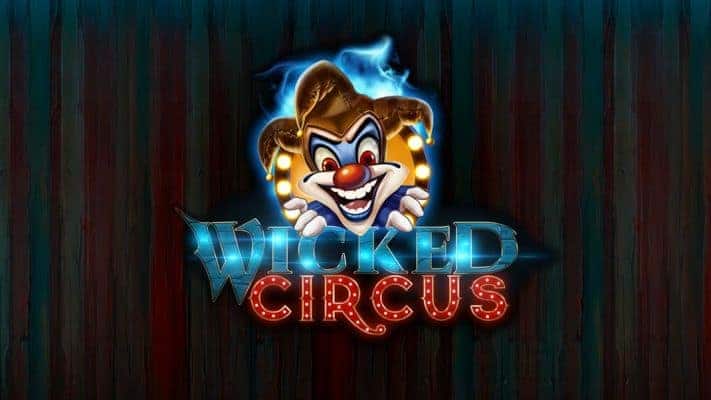 Wicked Circus Slot – Demo & Review slot cover image