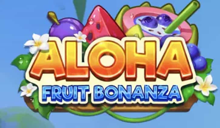 Aloha Fruit Bonanza Slot – Demo & Review slot cover image