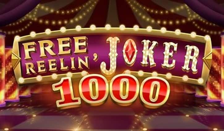 Free Reelin Joker 1000 Slot – Demo & Review slot cover image