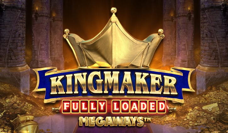 Kingmaker Fully Loaded Megaways Slot – Demo & Review slot cover image