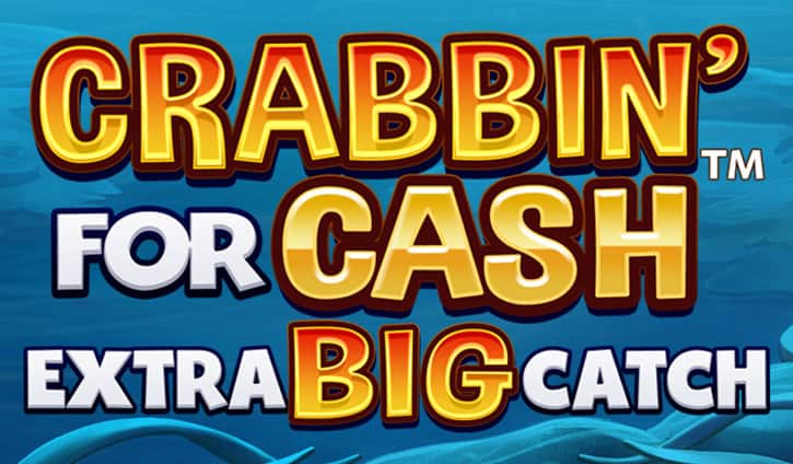 Crabbin for Cash Extra Big Catch Slot – Demo & Review slot cover image