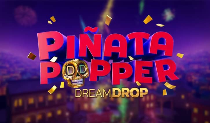 Pinata Popper Dream Drop Slot – Demo & Review slot cover image