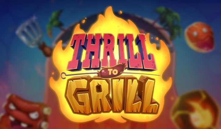 Thrill to Grill Slot – Demo & Review slot cover image