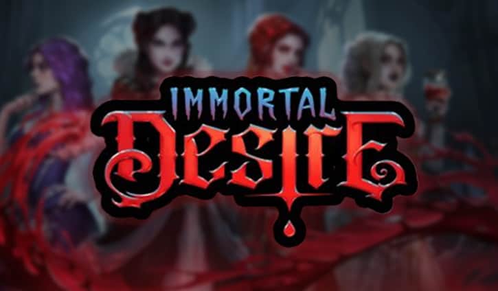 Immortal Desire Slot – Demo & Review slot cover image