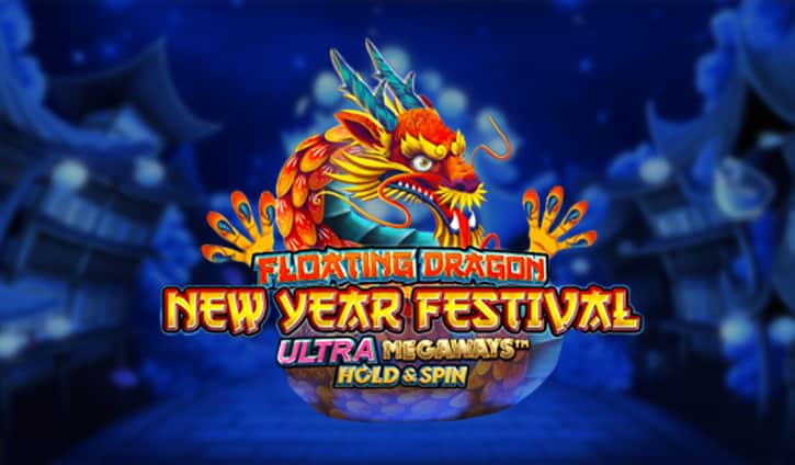 Floating Dragon New Year Festival Ultra Megaways Hold & Spin Slot – Demo & Review slot cover image