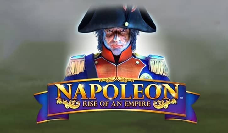 Napoleon Rise of an Empire Slot – Demo & Review slot cover image