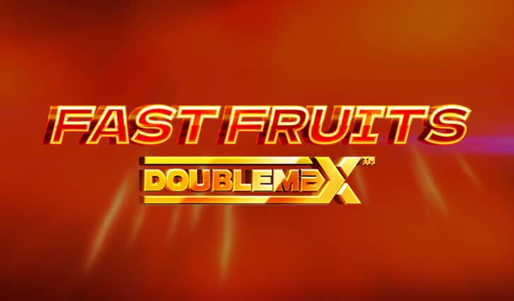 Fast Fruits DoubleMax Slot – Demo & Review slot cover image