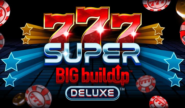 777 Super Big BuildUp Deluxe Slot – Demo & Review slot cover image