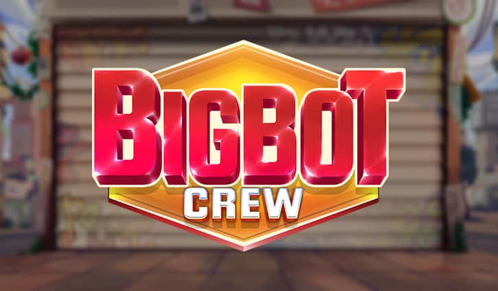 BigBot Crew Slot – Demo & Review slot cover image