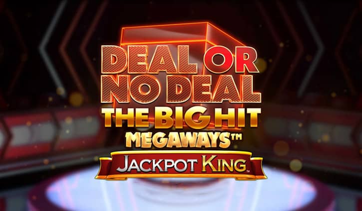 Deal or No Deal The Big Hit Megaways Jackpot King Slot – Demo & Review slot cover image