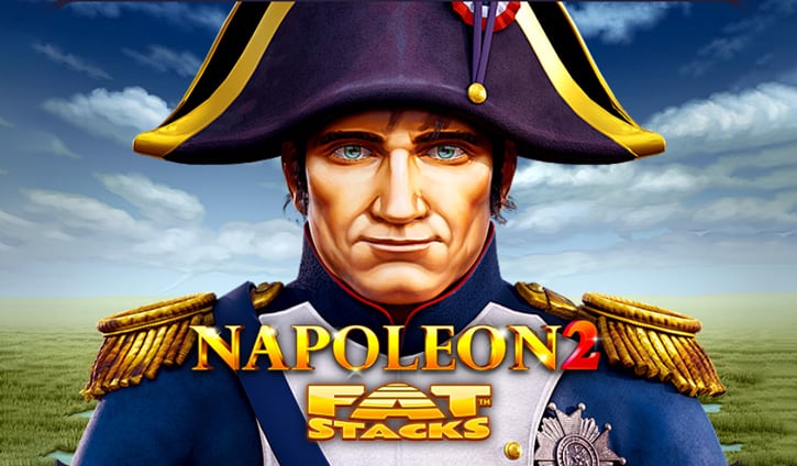 Napoleon 2 FatStacks Slot – Demo & Review slot cover image