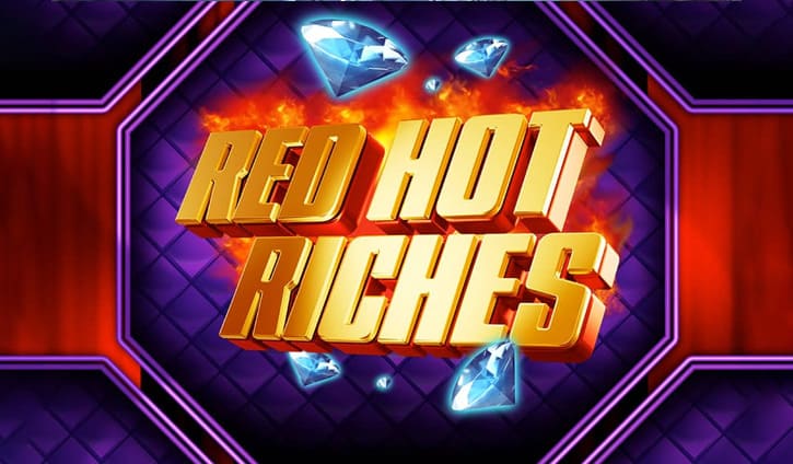 Red Hot Riches Slot – Demo & Review slot cover image