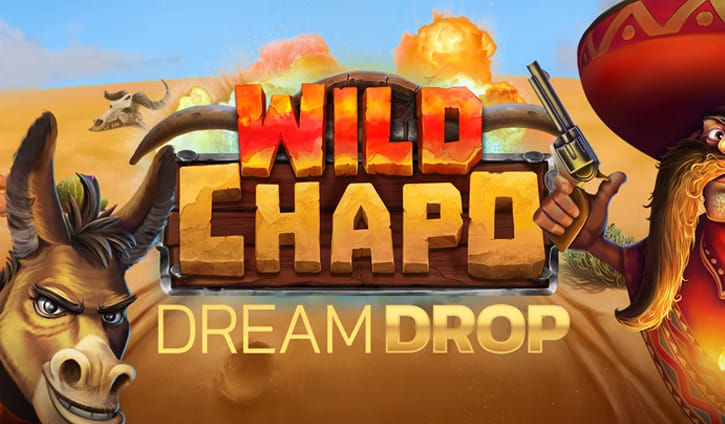 Wild Chapo Dream Drop Slot – Demo & Review slot cover image