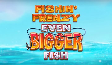 Fishin’ Frenzy Even Bigger Fish Slot – Demo & Review slot cover image