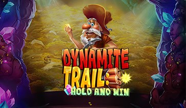 Dynamite Trail: Hold and Win Slot – Demo & Review slot cover image