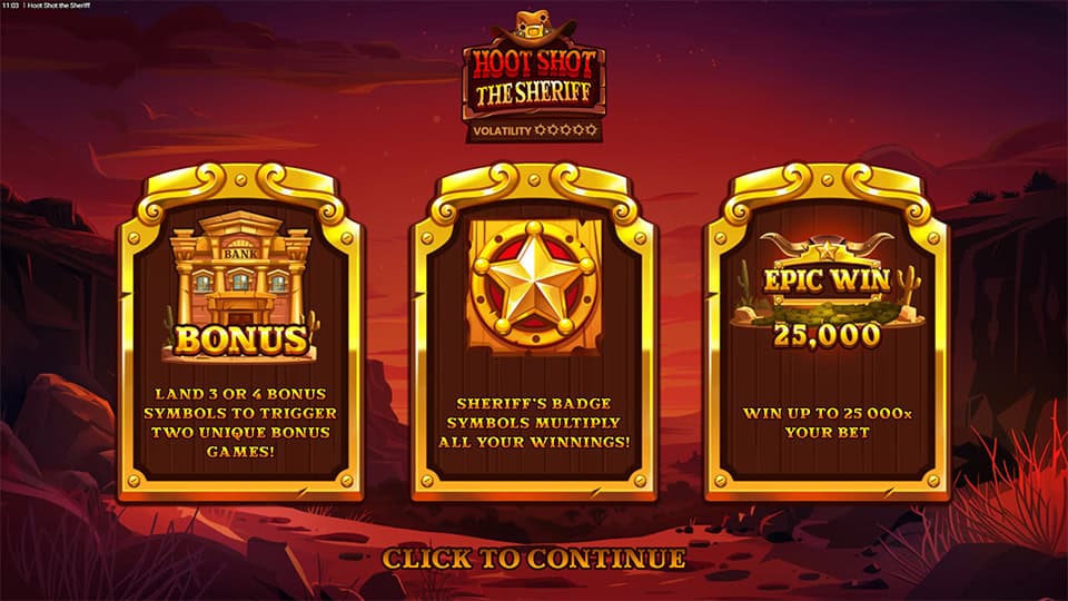 Slot introduction showing three features: bank bonus, sheriff’s badge multiplier and max win of 25,000x.