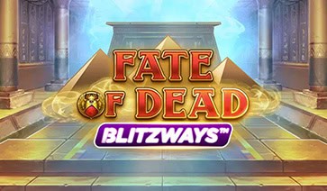 Fate of Dead Blitzways Slot – Demo & Review slot cover image