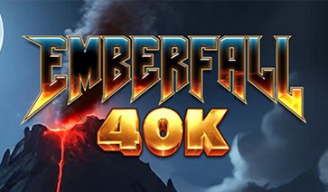 Emberfall 40K Slot – Demo & Review slot cover image
